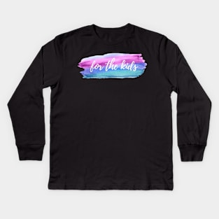 Watercolor Streak For the Kids Kids Long Sleeve T-Shirt